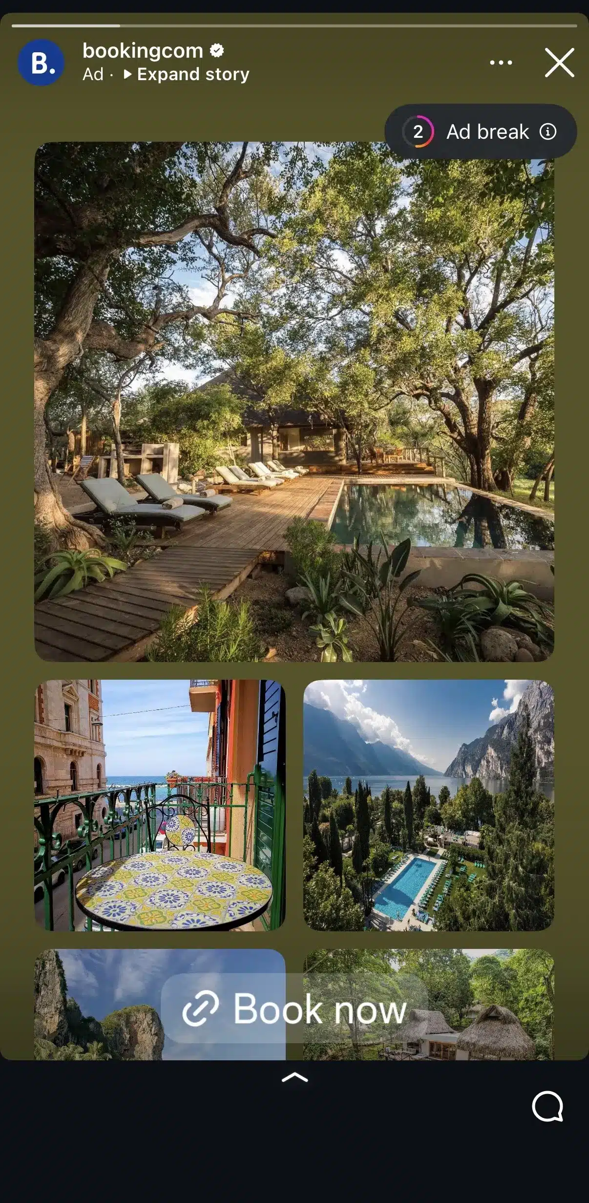 Instagram Story advertisement from the verified Booking.com account featuring a collage of travel destinations, including hotels, pools, and scenic views. The story is labeled Ad and includes an Ad break indicator at the top, along with a prominent Book now button encouraging viewers to visit the featured listings.