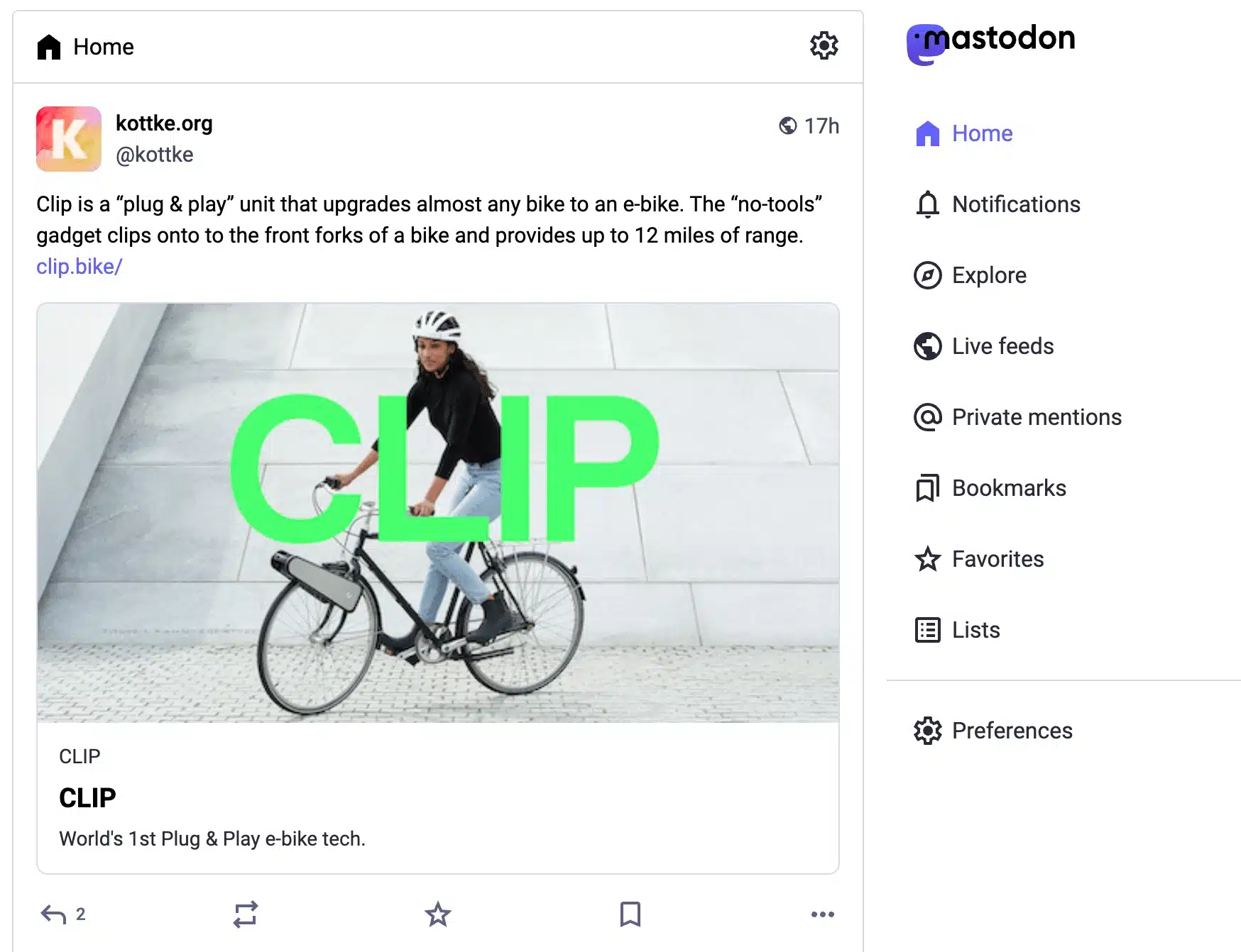 A Mastodon Home feed is shown. A post from “kottke.org” describes Clip, a plug-and-play device that converts almost any bicycle into an e-bike and provides up to 12 miles of range. The attached image shows a person riding a bicycle with a large green “CLIP” label over it. On the right, the Mastodon sidebar lists Home, Notifications, Explore, Live feeds, Private mentions, Bookmarks, Favorites, Lists, and Preferences.