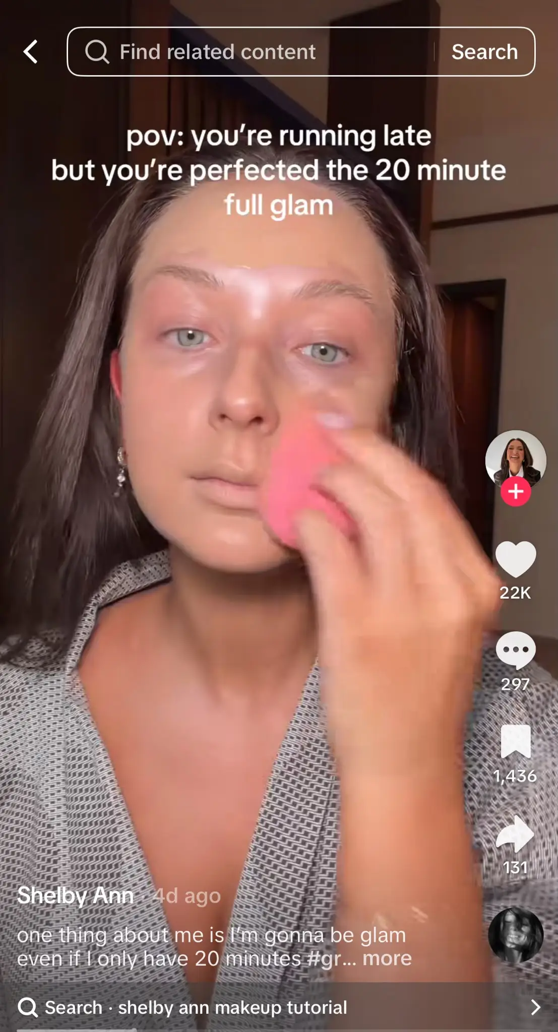 Creator demonstrating a quick 20-minute full glam makeup routine using a beauty sponge, with on-screen text highlighting a fast beauty routine for busy mornings.