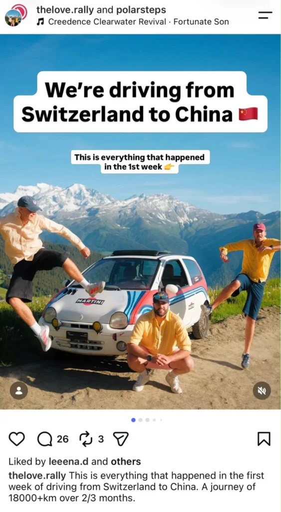 Instagram collaboration between The Love Rally and Polarsteps showing three travellers with their car in the mountains and the text “We’re driving from Switzerland to China.”