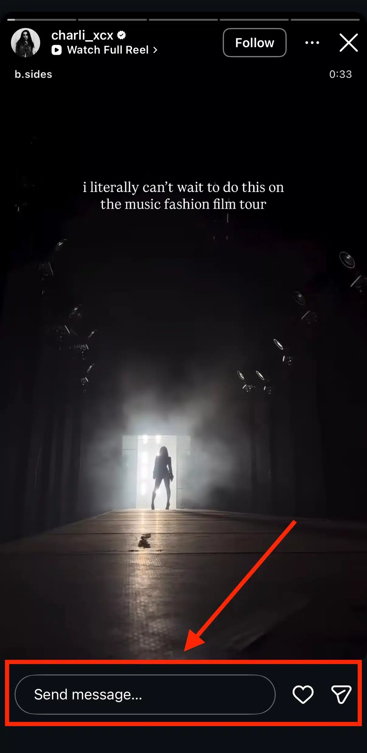 Instagram Story showing a shared Reel with a message reply field at the bottom. The "Send message..." box lets viewers privately respond to the story, with heart and share icons beside it for reacting or forwarding the story.