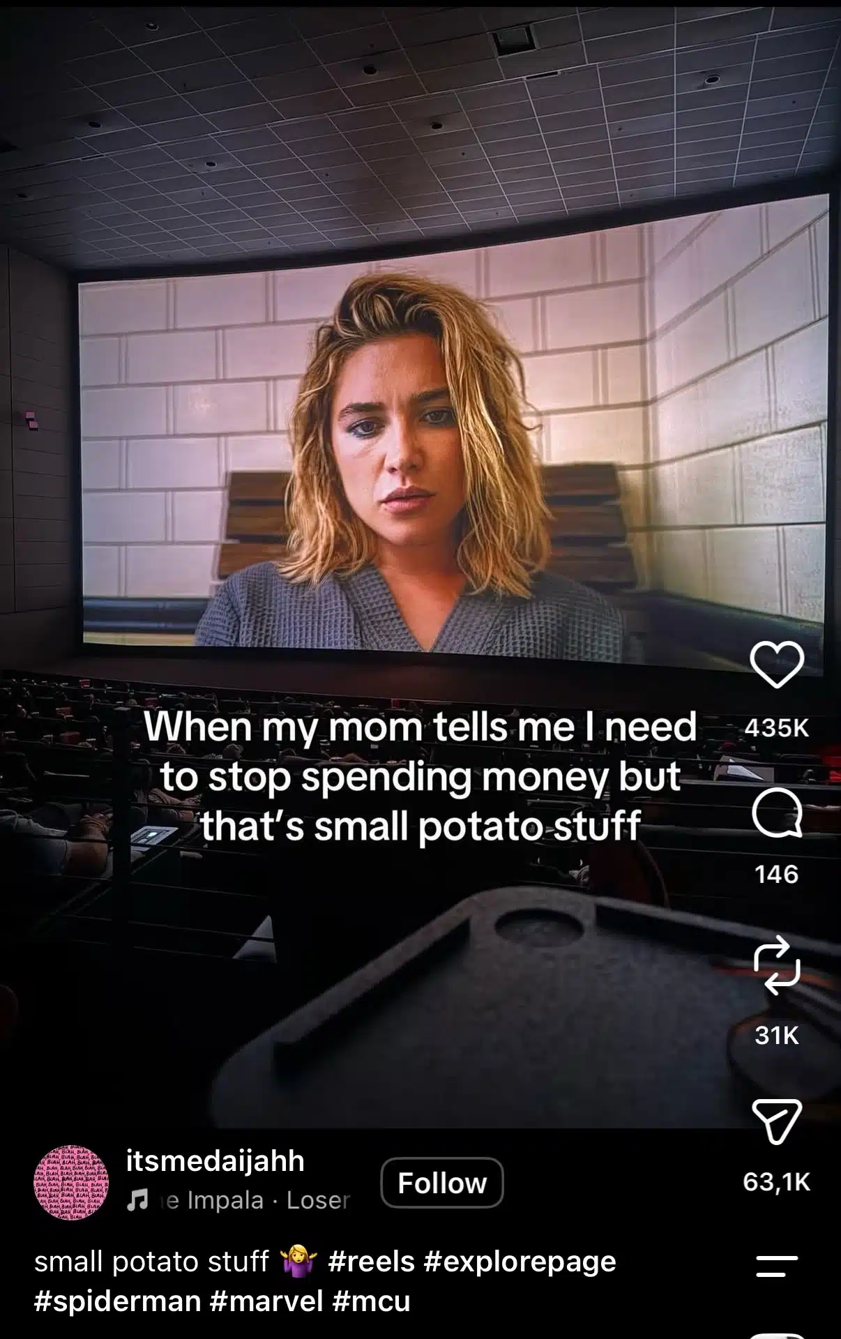 Instagram meme showing a movie theater screen with a close-up of a blonde woman, with text reading, “When my mom tells me I need to stop spending money but that’s small potato stuff.”