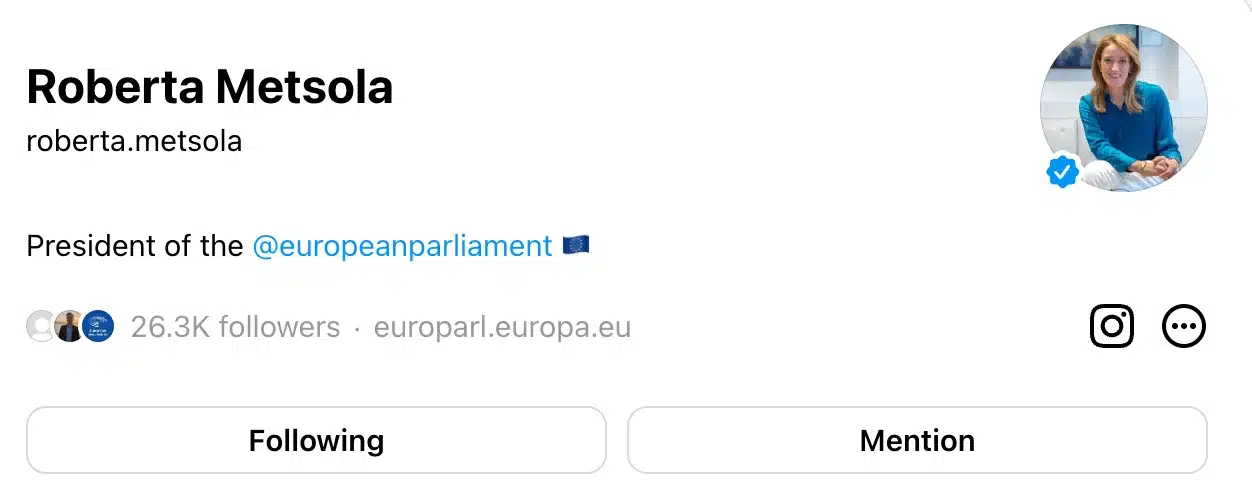 A Threads profile for Roberta Metsola, identified as president of the European Parliament. The profile shows her verified badge, 26.3K followers, a website link, Instagram and more-options icons, and buttons for “Following” and “Mention.”
