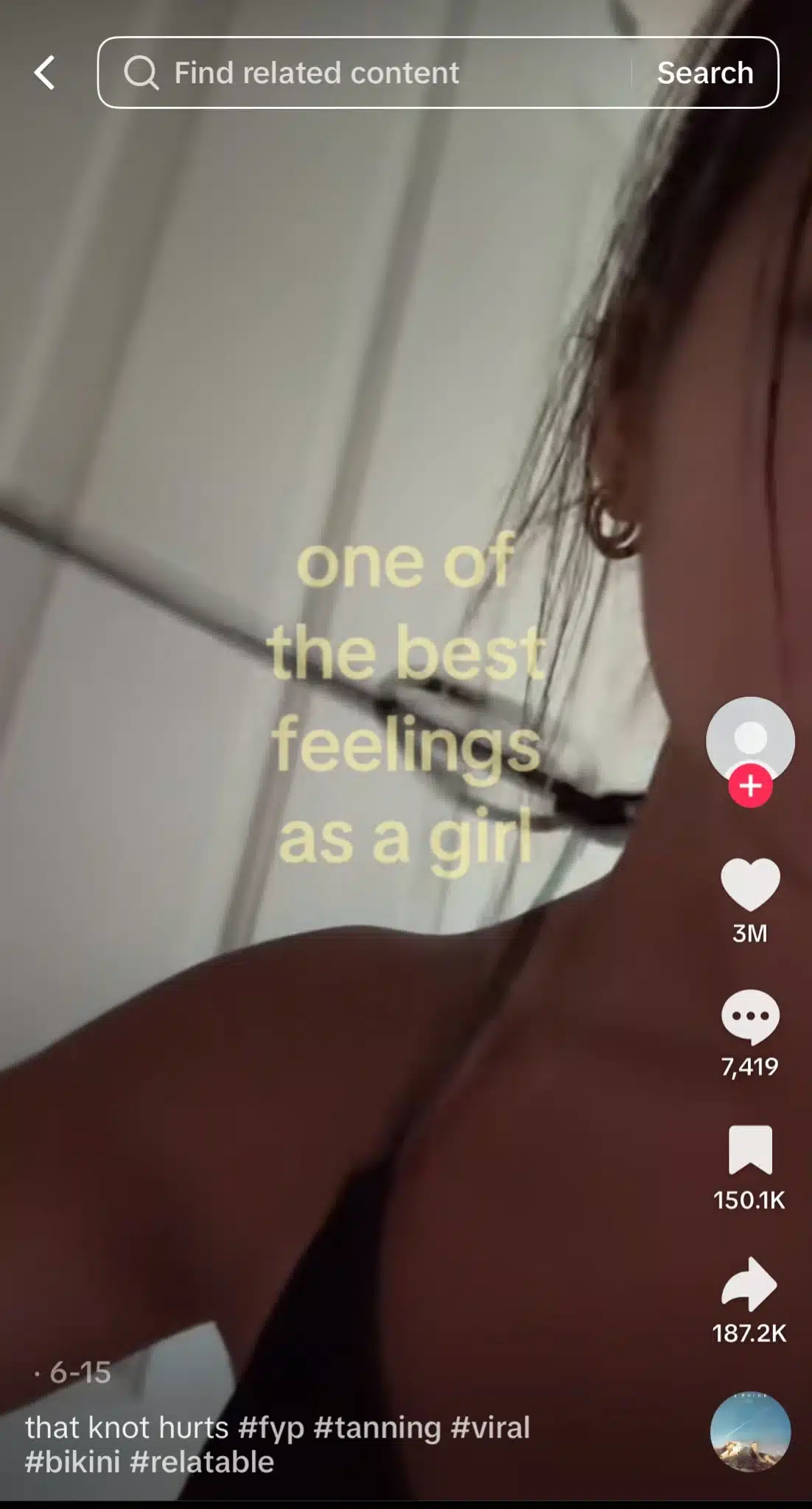 TikTok video showing a close-up of a woman with the text “one of the best feelings as a girl,” referring to the feeling of untying a tight bikini knot.