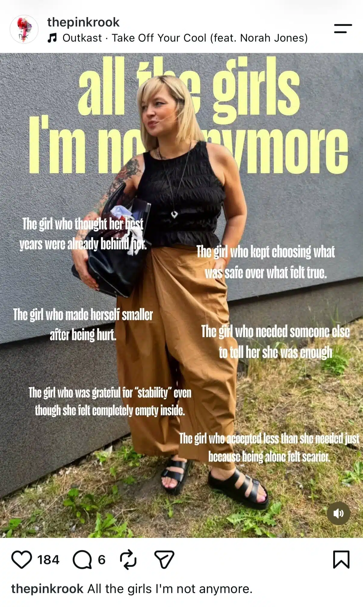 Instagram meme from The Pink Rook showing a woman surrounded by descriptions of past versions of herself, under the heading “all the girls I’m not anymore.”