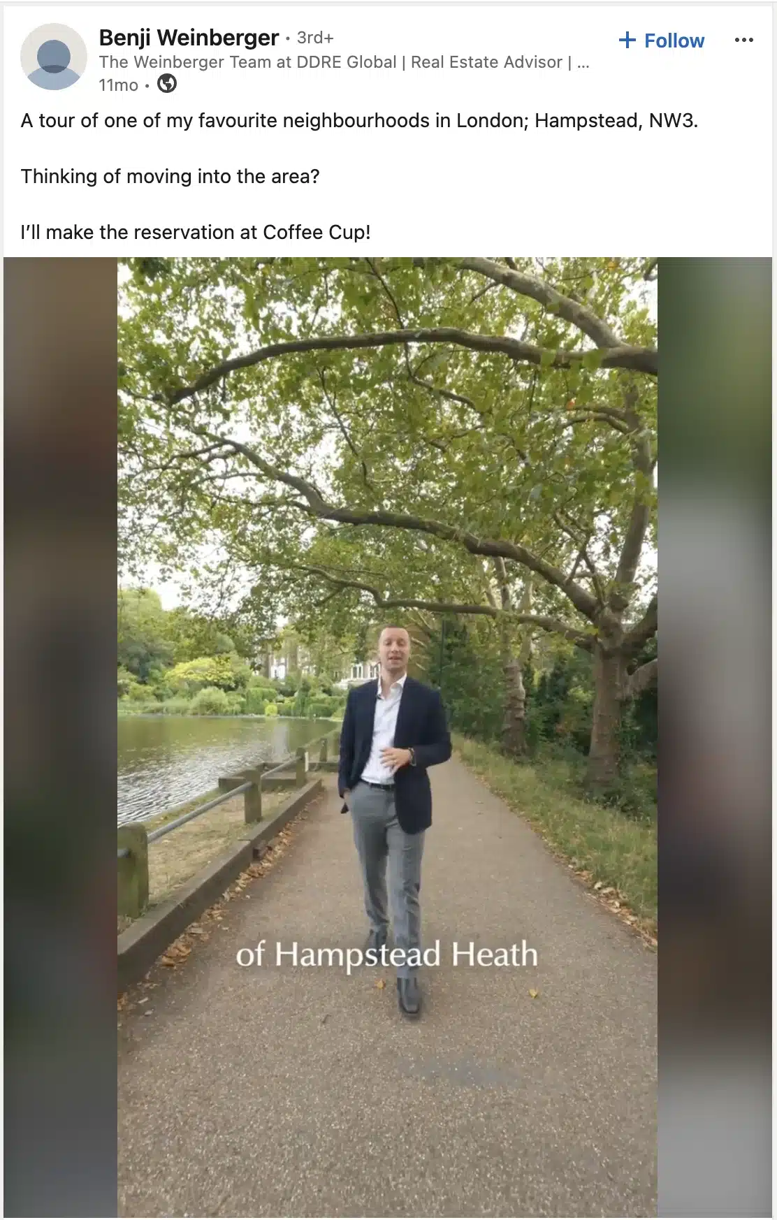 LinkedIn video post from a real estate advisor giving a tour of Hampstead, London, with the advisor walking beside Hampstead Heath.