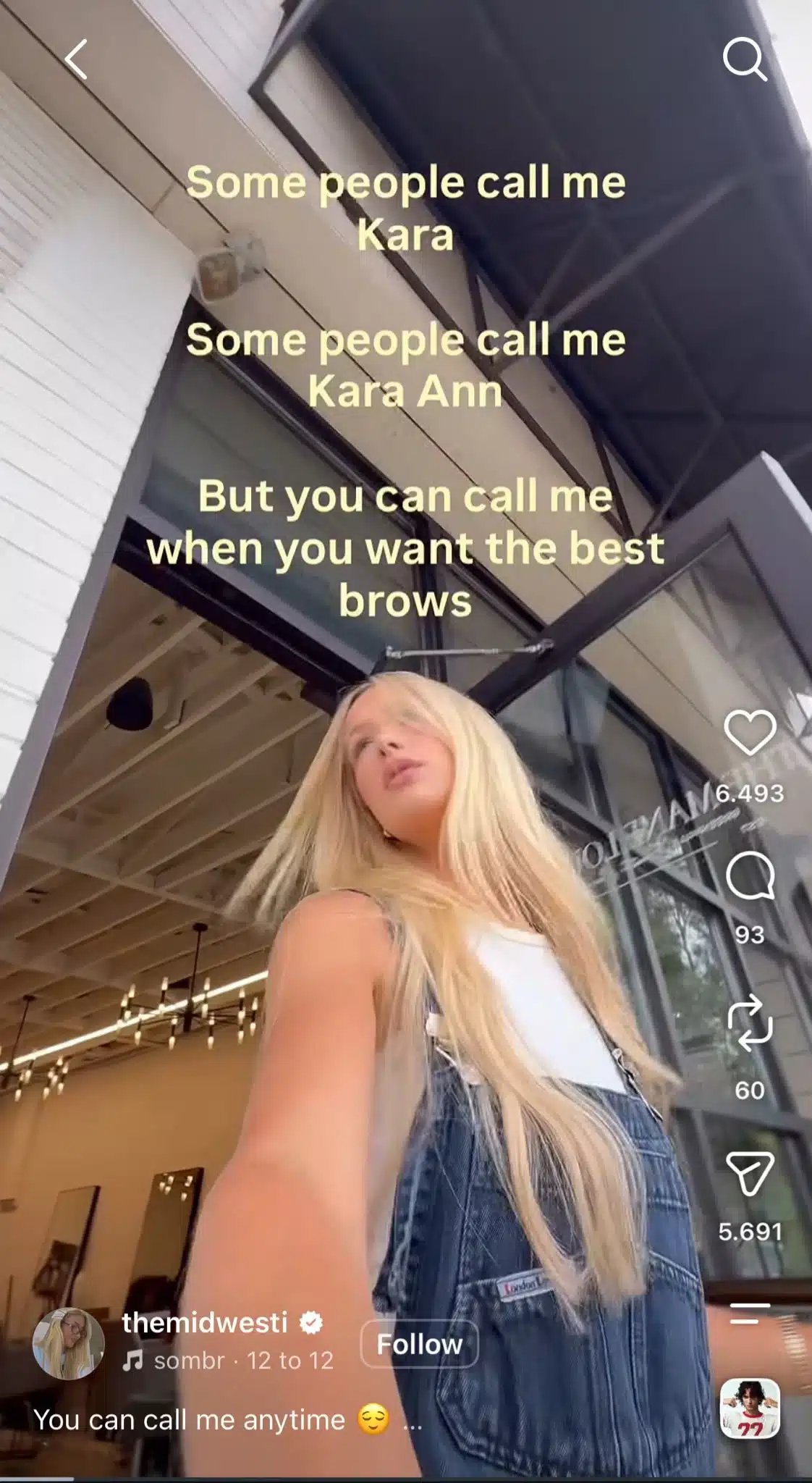 Instagram Reel from The Midwesti showing a woman outside a salon with text reading, “Some people call me Kara. Some people call me Kara Ann. But you can call me when you want the best brows.”