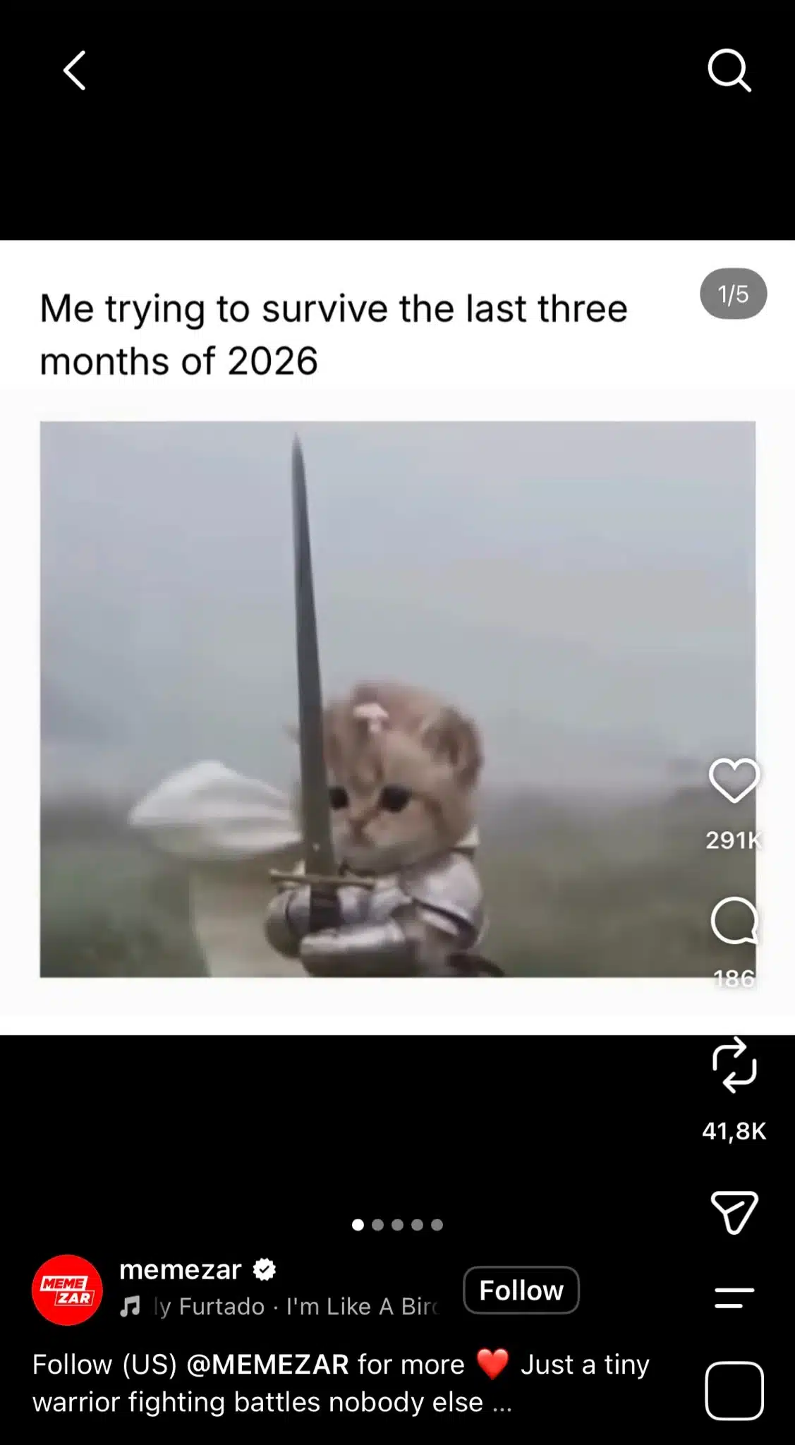 Instagram meme showing a tiny kitten in medieval armor holding a large sword in a misty setting. Text reads, “Me trying to survive the last three months of 2026.”