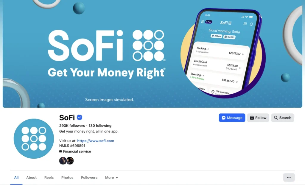 SoFi Facebook page featuring a bright blue promotional cover image with the SoFi logo, the slogan “Get Your Money Right,” and a smartphone displaying the SoFi mobile app interface. The background includes circular graphic elements and financial account information shown on the phone screen. Below the cover, the verified SoFi Facebook page profile is visible with follower information and navigation tabs.